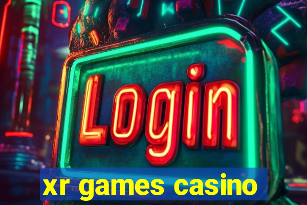 xr games casino